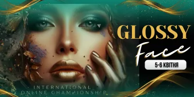 The "GLOSSY FACE" International Championship is Open!